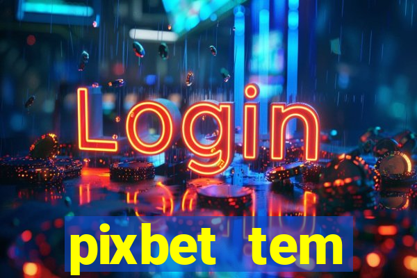 pixbet tem pagamento antecipado